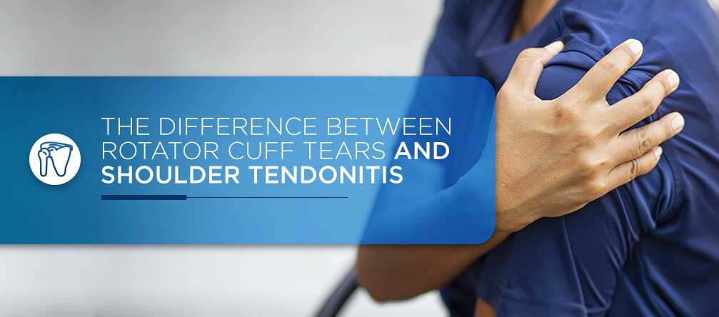 The Difference Between Rotator Cuff Tears Shoulder Tendonitis